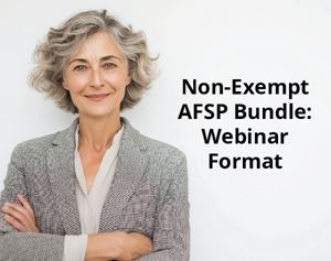 Picture of    AFSP Bundle for Non-Exempt: Webinar Format